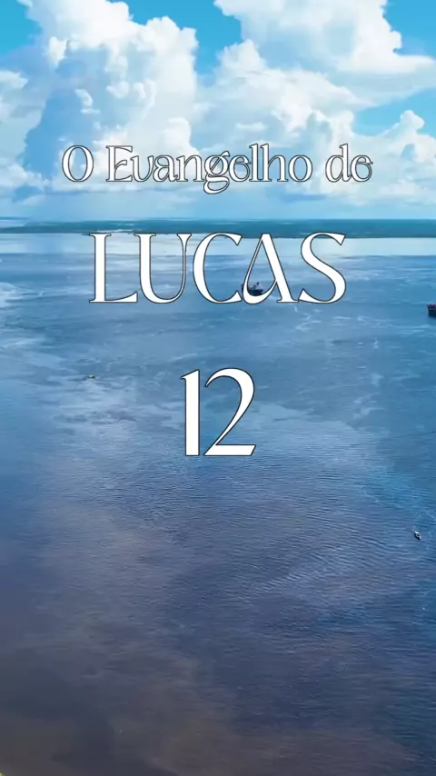 Lucas 12